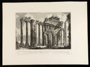 Giovanni Battista Piranesi ( Mogliano Veneto 1720-Venezia 1778 ), Posticum earundem reliquiarum templi pseudodipteri Antonini Pii, quae in praecedente Tabula sunt expositae...