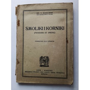 INŻ. A. KOZIKOWSKI, SMOLIKI I KORNIKI, LWÓW 1922 R