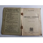 INŻ. A. KOZIKOWSKI, SMOLIKI I KORNIKI, LWÓW 1922 R