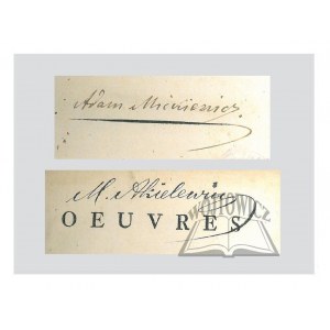 (MICKIEWICZ Adam, AKIELEWICZ Mikołaj. AUTOGRAFY). Voltaire - Oeuvres completes.