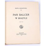 KONOPNICKA - PAN BALCER W BRAZYLII wyd.1