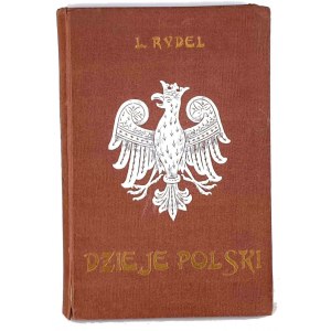 RYDEL- DZIEJE POLSKI 1919. Oprawa z orłem.