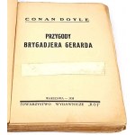 DOYLE- PRZYGODY BRYGADJERA GERARDA wyd.1. Rój 1938
