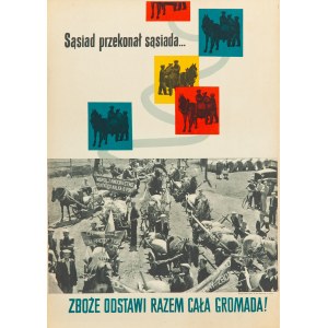 Soused přemluvil souseda...obilí složí celá parta dohromady! 1956