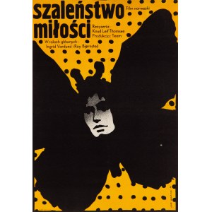 proj. Lech MAJEWSKI (b. 1947), The Madness of Love, 1974
