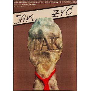 proj. Pawel PETRYCKI, How to live, 1981