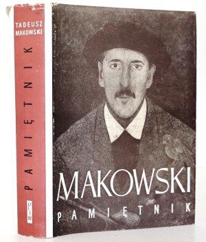 Makowski T., PAMIĘTNIK [1st edition] very good condition [small print run].