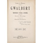 Wyzewa T., GWALBERT, t.1-2, 1911
