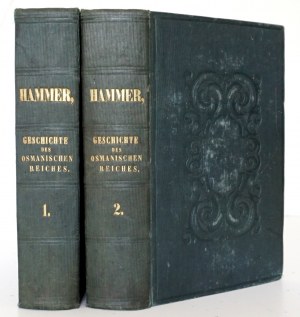 Hammer-Purgstall J., THE OSMANIAN IMPERIUM, vol. 1-2, 1834 Geschichte des Osmanischen Reiches [rare!]