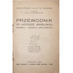 Tetmajer W., PRZEWODNIK PO KATEDRZE WAWELSKIEJ, 1924