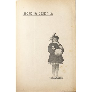 Biechler M., HIGJENA DZIECKA z rycinami, 1921