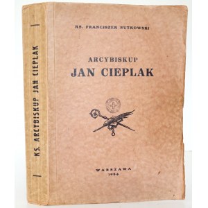 Rutkowski F., ARCYBISKUP JAN CIEPLAK, 1934 [ilustracje] [Sługa Boży]