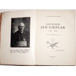 Rutkowski F., ARCYBISKUP JAN CIEPLAK, 1934 [ilustracje] [Sługa Boży]
