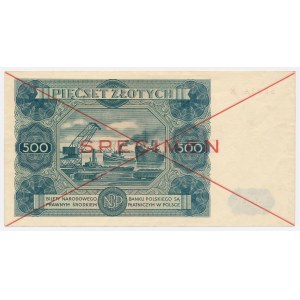 SPECIMEN 500 złotych 1947 - X 789000 - DRUGA połowa wzoru