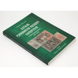 Katalog der Ersatzpapierwährungen aus den polnischen Gebieten im Zeitraum 1914–1924, Band I, A. Podczaski