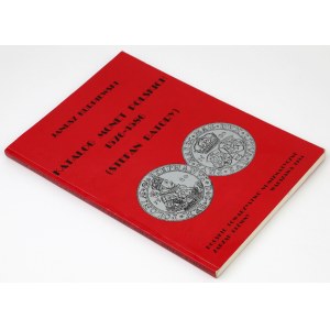 Catalog of Polish Coins 1576-1586, J. Kurpiewski