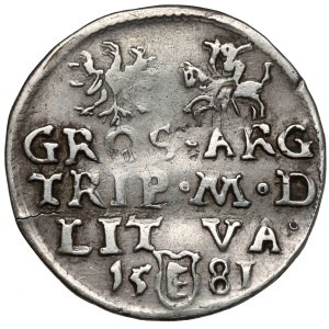 Stefan Batory, Trojak Vilnius 1581 - (III)