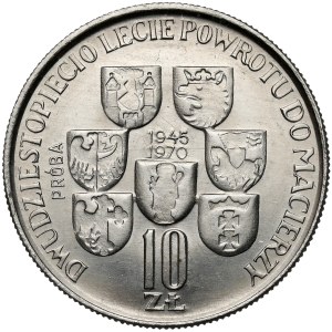 Próba NIKIEL 10 złotych 1970 Powrót do Macierzy