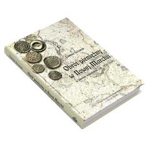 Monetary turnover in New March (1250-1319), T. Szczurek