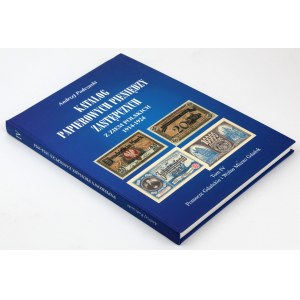 Katalog papierowych pieniędzy zastępczych z ziem polskich okres 1914-1924, Tom IV, A. Podczaski