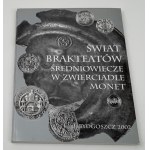 World of Brakteates, W. Garbaczewski