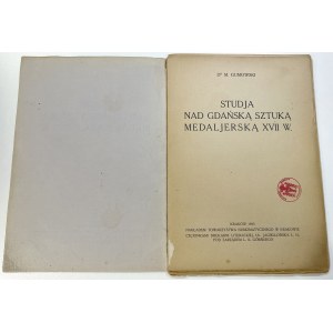 Studies on Gdansk medallic art of the 17th century, M. Gumowski