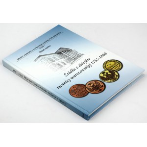 Quellen zur Geschichte der Warschauer Münze 1765-1868 Band I, R. Janke
