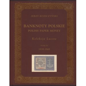 Collezione LUCOW Volume IV, Banconote polacche 1939-1945, J. Koziczyński