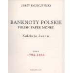 LUCOW Collection Volume I, Polish Banknotes 1794-1866, J. Koziczynski