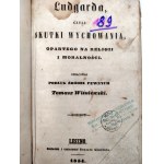 Wiśniewski T. - Ludgarda czyli skutki wychowania, opartego na religii i moralności - Leszno 1854