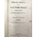 Biblia Święta to jest całe Pismo Święte Starego i Nowego Testamentu - Warszawa 1928