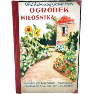 Jankowski, Łebkowski, Brzozowski - Ogródek miłośnika, Dalje, Bzy Konwalia Narcyzy [ogrodnictwo], Warszawa 1930