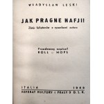 Leski W. - Jak pragne Nafji ! Italia 1945 [ Kulturní a tisková kancelář 3. karpatské střelecké divize].