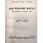 Leski W. - Jak pragne Nafji ! Italia 1945 [ Kultur- und Pressebüro der 3. Karpatenschützendivision].