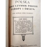 Groch B. - Przewidywania Wojny Światowej i jej następstw, Polska jako Czynnik Pokoju Europy i Świata - Przemyśl 1918