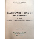 Simon Z. - Starobylé tvrze a hrady - na trase Danków Częstochowa Rabsztyn [ cca 1930].