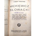 Wasilewski Z. - Mickiewicz a Słowacki - Varšava - Lublin 1921