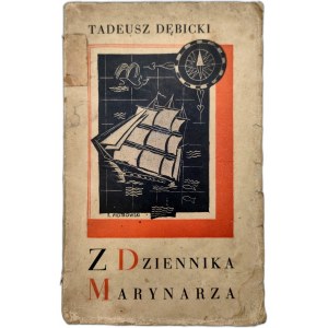 Dębicki T. - Z dziennika marynarza - Na pokładzie Lwowa z Gdańska do Rio - Warszawa 1934