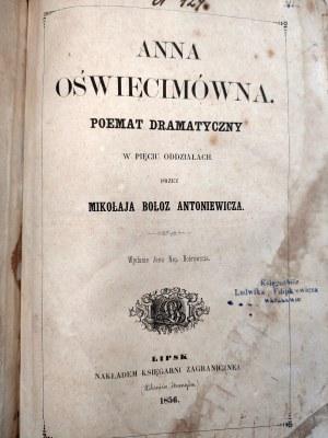 Antonievich Boloz Nikolai - Anna Oswiecimovna - Leipzig 1856 [ First Edition ].