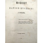 Wincenty Pol -Mohort - Rapsod Rycerski - Wiedeń 1857