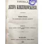 Korzeniowski Józef - Dzieła - Tom I , VI, X - Warszawa 1871