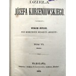 Korzeniowski Józef - Dzieła - Tom I , VI, X - Warszawa 1871