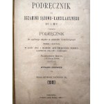 Galan Aleksander - Podręcznik do egzaminu sądowo kancelaryjnego - Przemyśl 1908 [ Autorské věnování Konstantymu Finikovi].