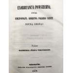 O Konfederacyi Lwowskiej w roku 1622 uczynionej [oraz] Exorbitancya powszechna, która Rzeczpospolitą Królestwa Polskiego niszczy, zgubą grożąc - Kraków 1858