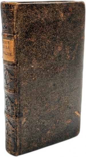 Courtin A. - Nové pojednání o zdvořilosti [ savoir vivre] ve Francii v praxi - Amsterdam 1708