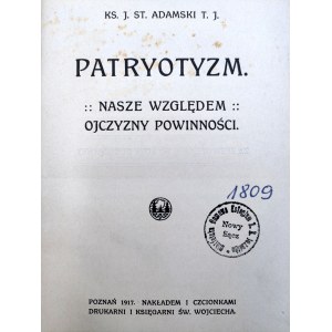 Adamski St. - Patriotism - Our duties towards our homeland - Poznań 1917
