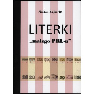 Szparło Adam - Dopisy malého komunisty. Ročníky 1974-1993, Olmonty 2022, ISBN 9788396584205