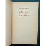 Zbigniew Herbert Barbarian in the Garden Edition I