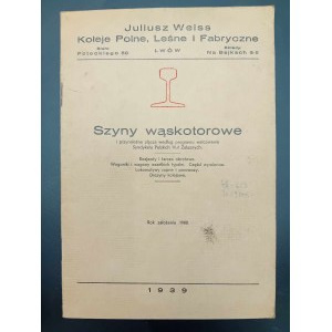 Juliusz Weiss Szyny wąskotorowe (...) Rok 1939