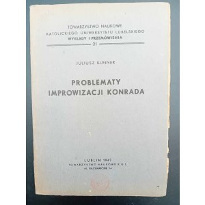 Juliusz Kleiner Problematy Improwizacji Konrada Rok 1947